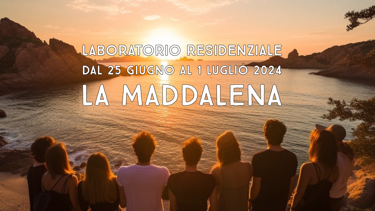 Laboratorio Residenziale sull’Isola de La Maddalena